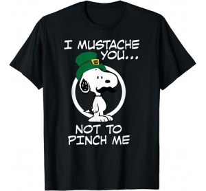 Peanuts Snoopy St. Patrick_s Mustache Pinch Me T-Shirt
